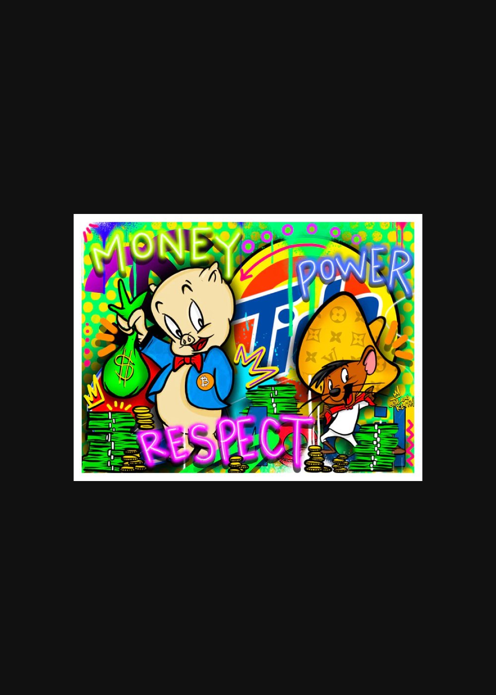 Money Power Respect print - Sean Keith Art